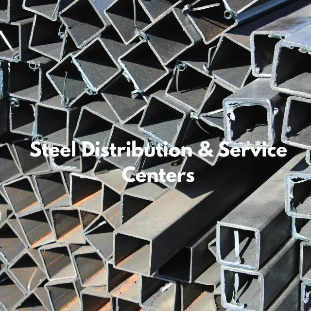 Steel Distribution & Service Centers